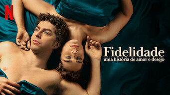 Fidelidade: Uma História de Amor e Desejo (2021)